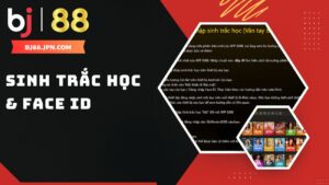 Cách đăng nhập sinh trắc học và Face Id